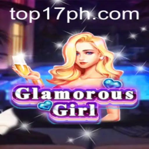 Unveiling GlamorousGirl and the Thrilling World of 17PH