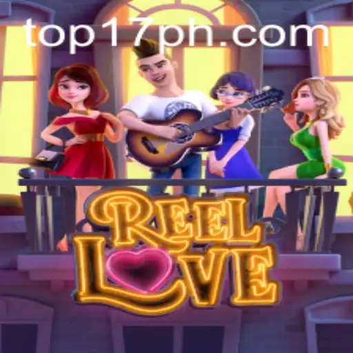 Discovering the Thrills of ReelLove: A Modern Day Romance Slot Game